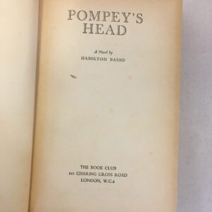 Pompey's Head Hamilton Basso The Book Club