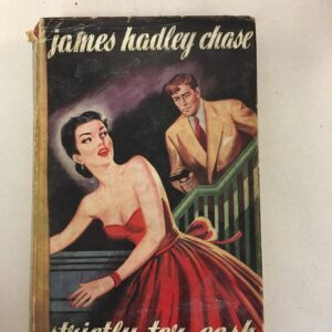 Strictly for Cash James Hadley Chase