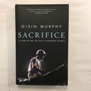 6768-6 Sacrifice - Oisin Murphy - Transworld Publishers / Penguin