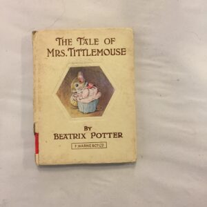 6784-7 The Tale of Mrs. Tittlemouse