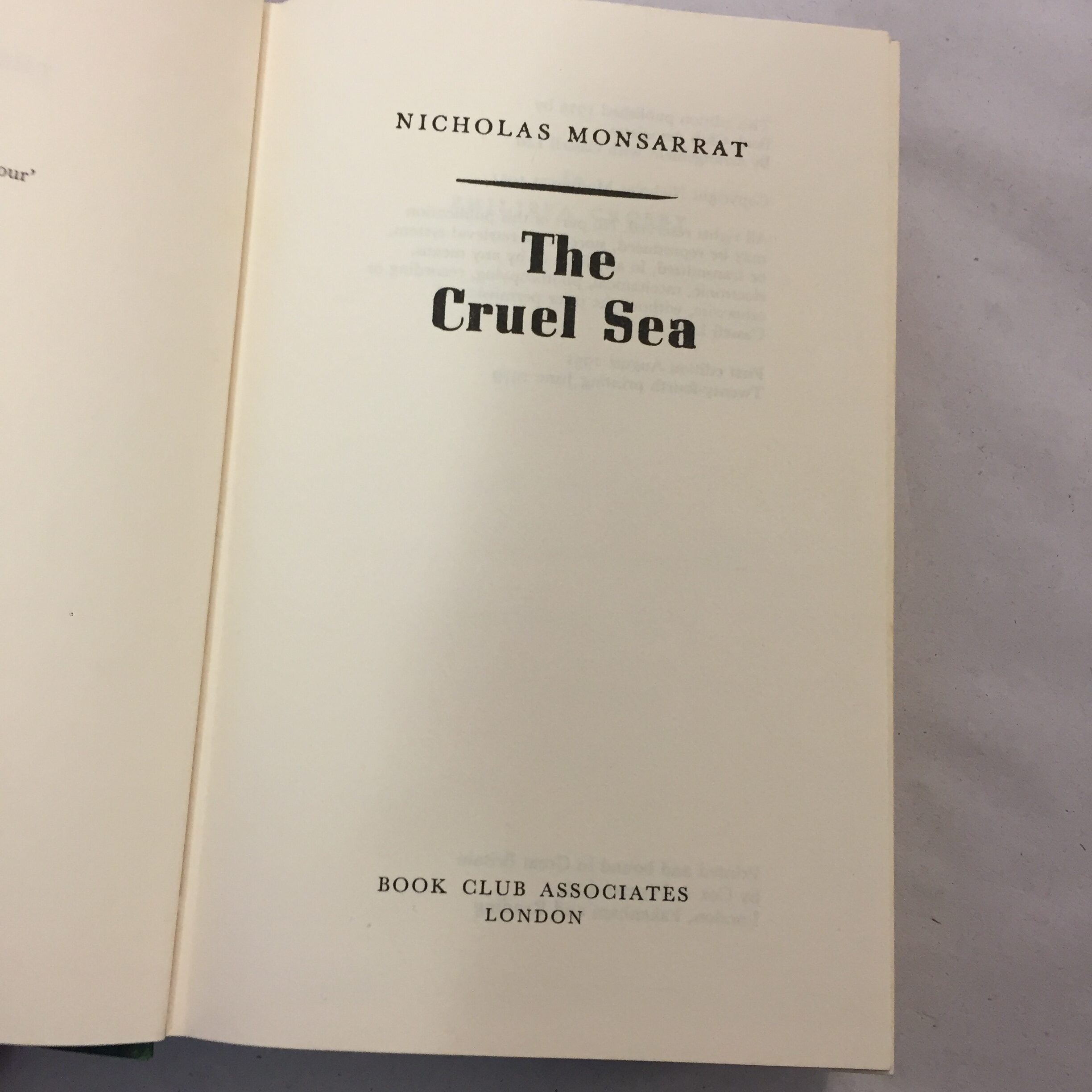 The Cruel Sea by Nicholas Monsarrat, published by Book Club Associates in London 1979