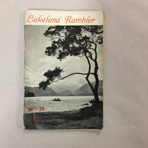The Lakeland Rambler (No. 20), an official journal and yearbook published by the Ramblers' Association (Cumberland and Lake District Federation) edited by Roland Taylor
