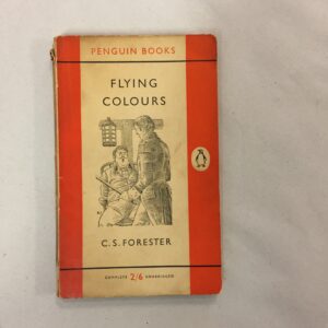 1956 first Penguin paperback edition of Flying Colours by C. S. Forester