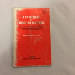 A Catechism of Christian Doctrine