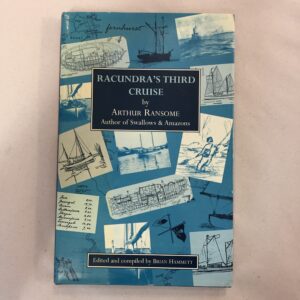 Racundra's Third Cruise Arthur Ransome