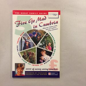The Great Family Guide: Five Go Mad in Cumbria, presented by television personality Sue Radford and published by Cumbria Life in partnership with the Cumbria Tourist Board