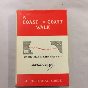 A Coast to Coast Walk by Alfred Wainwright