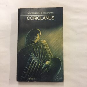 1967 paperback edition of Coriolanus by William Shakespeare, published as part of the New Penguin Shakespeare series