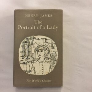 The Portrait of a Lady by Henry James from The World's Classics series