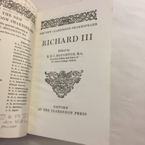 Richard III in The New Clarendon Shakespeare series, edited by R. E. C. Houghton and published by Clarendon Press in Oxford