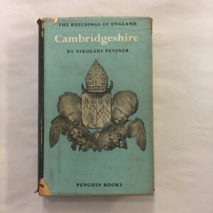 Cambridgeshire from the series The Buildings of England by Nikolaus Pevsner.