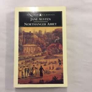 Penguin Classics paperback edition of Northanger Abbey by Jane Austen