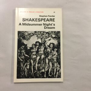 Shakespeare: A Midsummer Night's Dream written by Stephen Fender