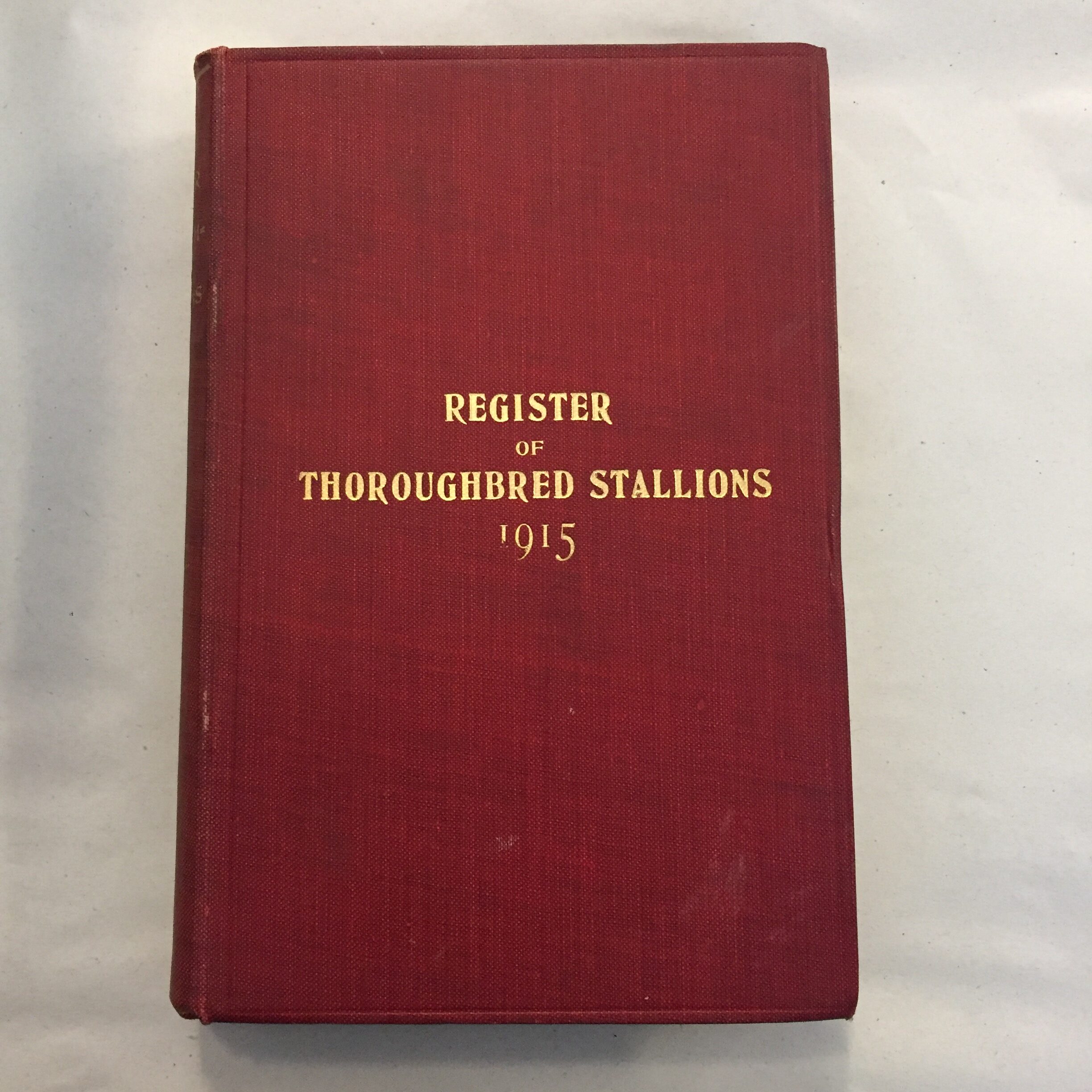 Volume III of the Register of Thoroughbred Stallions, published in 1915 and compiled by F. M. P. (F. M. Prior)