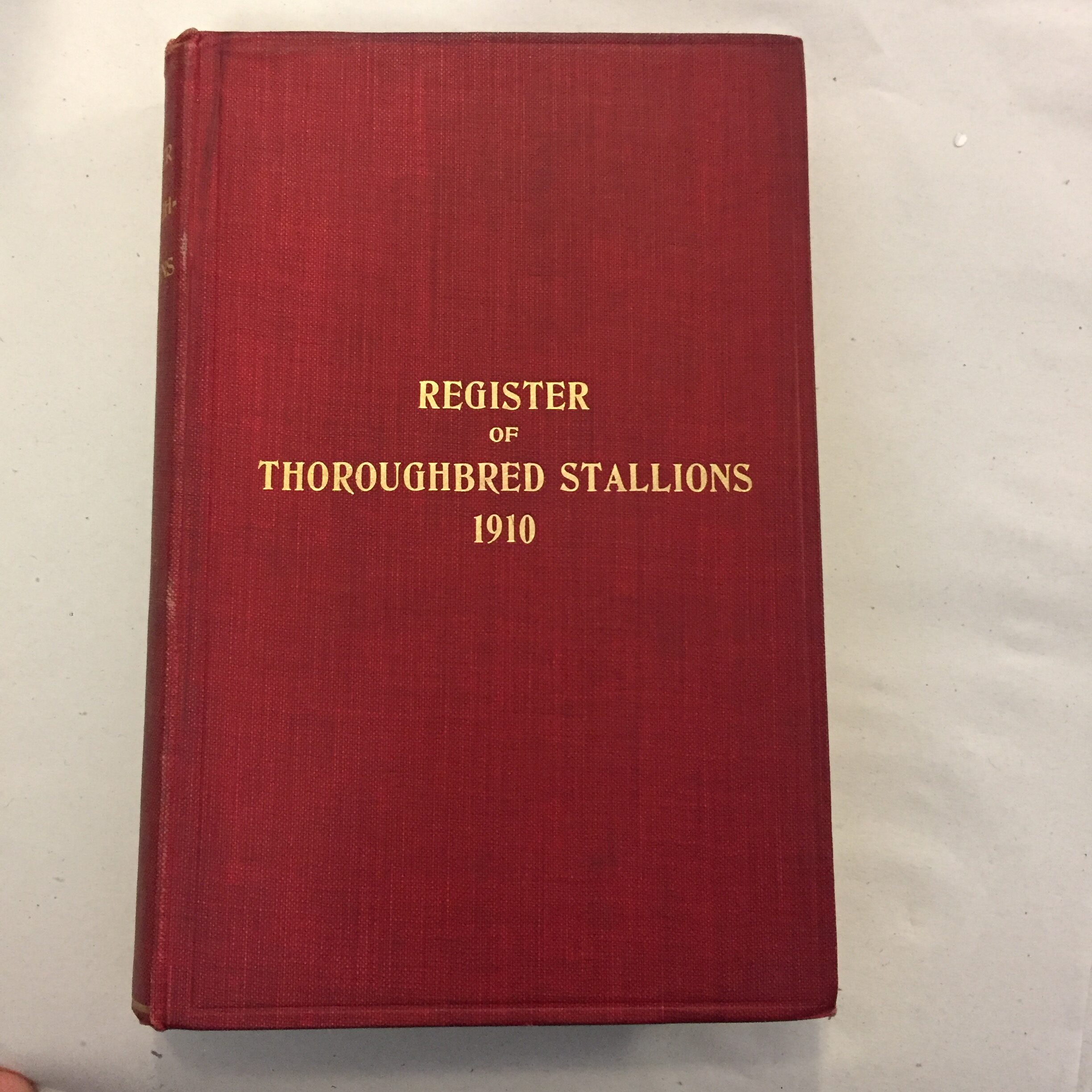Register of Thoroughbred Stallions 1910 edition of the historical horse breeding and pedigree reference work compiled by F. M. Prior