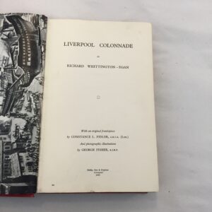 1955 book Liverpool Colonnade by Richard Whittington-Egan, published by Philip, Son & Nephew in Liverpool