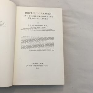 1943 edition of British Grasses and Their Employment in Agriculture S. F. Armstrong
